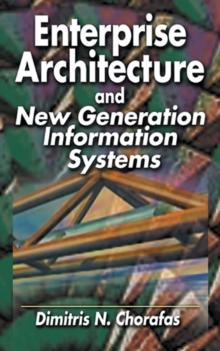 Enterprise Architecture and New Generation Information Systems