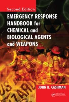 Emergency Response Handbook for Chemical and Biological Agents and Weapons