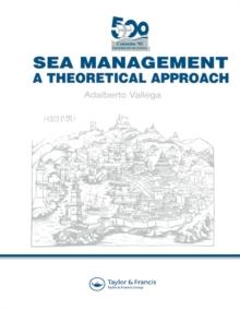 Sea Management : A theoretical approach