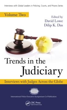 Trends in the Judiciary : Interviews with Judges Across the Globe, Volume Two