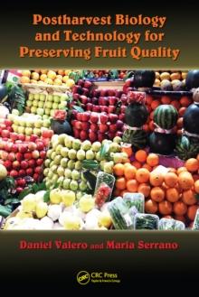 Postharvest Biology and Technology for Preserving Fruit Quality