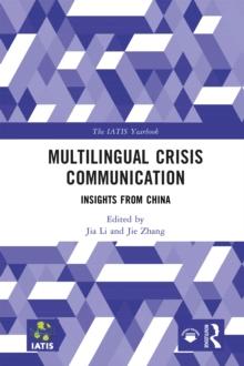 Multilingual Crisis Communication : Insights from China