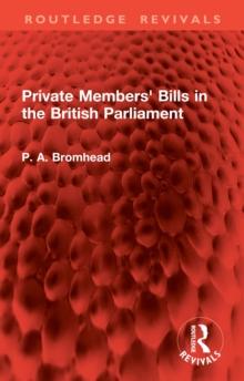 Private Members' Bills in the British Parliament