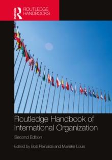 Routledge Handbook of International Organization