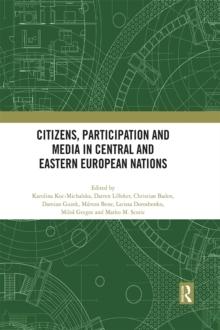 Citizens, Participation and Media in Central and Eastern European Nations