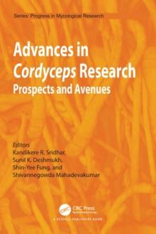 Advances in Cordyceps Research : Prospects and Avenues