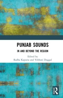 Punjab Sounds : In and Beyond the Region