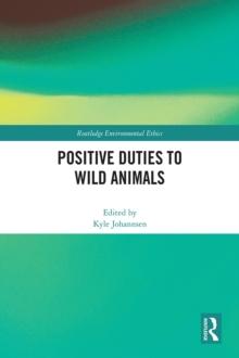 Positive Duties to Wild Animals