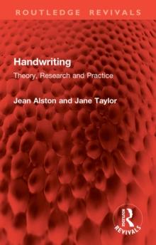 Handwriting : Theory, Research and Practice