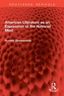 American Literature as an Expression of the National Mind