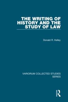 The Writing of History and the Study of Law