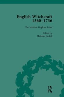 English Witchcraft, 1560-1736, vol 3