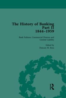 The History of Banking II, 1844-1959 Vol 3