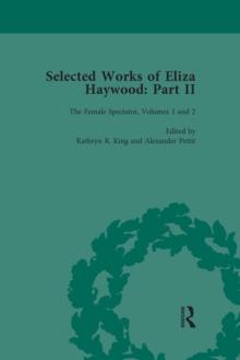 Selected Works of Eliza Haywood, Part II Vol 2