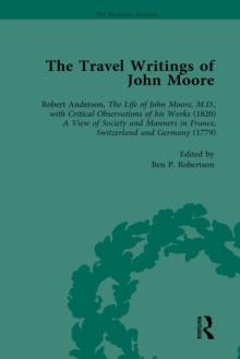 The Travel Writings of John Moore Vol 1