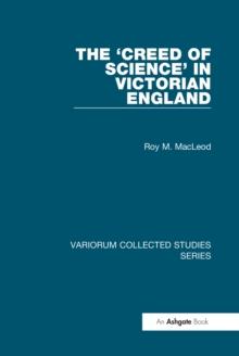 The 'Creed of Science' in Victorian England