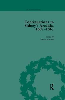 Continuations to Sidney's Arcadia, 1607-1867, Volume 4