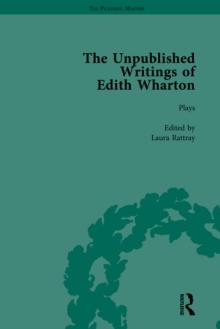 The Unpublished Writings of Edith Wharton Vol 1