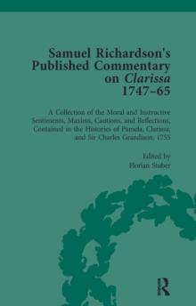 Samuel Richardson's Published Commentary on Clarissa, 1747-1765 Vol 3