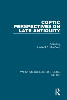 Coptic Perspectives on Late Antiquity