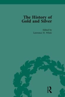 The History of Gold and Silver Vol 3