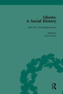 Ghosts: A Social History, vol 1