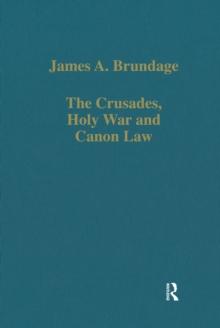 The Crusades, Holy War and Canon Law