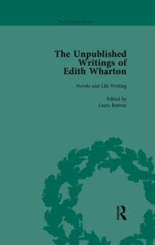 The Unpublished Writings of Edith Wharton Vol 2