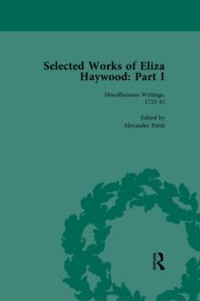 Selected Works of Eliza Haywood, Part I Vol 1