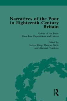 Narratives of the Poor in Eighteenth-Century England Vol 1