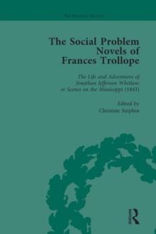 The Social Problem Novels of Frances Trollope Vol 1