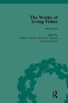 The Works of Irving Fisher Vol 11