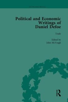 The Political and Economic Writings of Daniel Defoe Vol 7