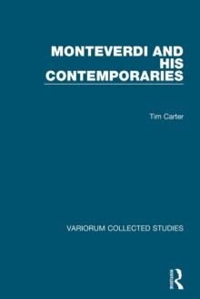 Monteverdi and his Contemporaries