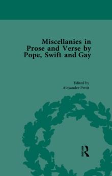 Miscellanies in Prose and Verse by Pope, Swift and Gay Vol 1