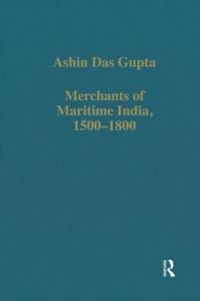 Merchants of Maritime India, 1500-1800