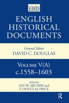 English Historical Documents 1558-1603