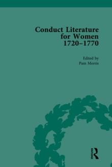 Conduct Literature for Women, Part III, 1720-1770 vol 5