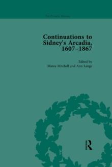 Continuations to Sidney's Arcadia, 1607-1867, Volume 1