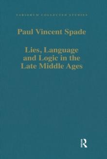 Lies, Language and Logic in the Late Middle Ages