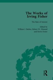 The Works of Irving Fisher Vol 3