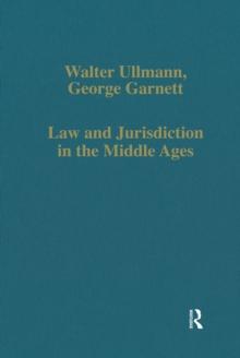 Law and Jurisdiction in the Middle Ages