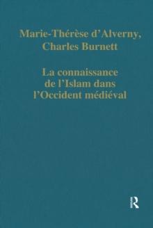 La connaissance de l'Islam dans l'Occident medieval