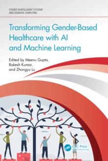 Transforming Gender-Based Healthcare with AI and Machine Learning