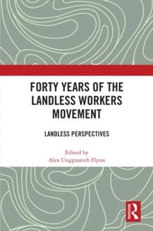 Forty Years of the Landless Workers Movement : Landless Perspectives