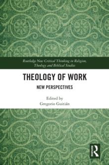 Theology of Work : New Perspectives