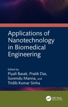 Applications of Nanotechnology in Biomedical Engineering