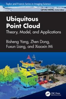 Ubiquitous Point Cloud : Theory, Model, and Applications