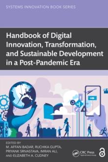 Handbook of Digital Innovation, Transformation, and Sustainable Development in a Post-Pandemic Era