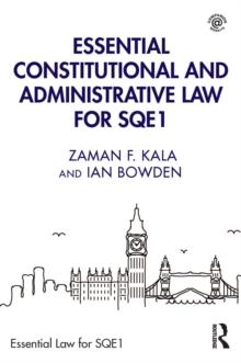 Essential Constitutional and Administrative Law for SQE1